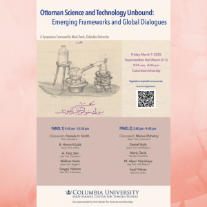 2025.03.07_Dr.-Ogr.-Uyesi-Mehmet-Alper-Yalcinkaya-nin--Ottoman-Science-and-Technology-Unbound-Emerging-Frameworks-and-Global-Dialogues-Sempozyumuna-Katilimi.pn