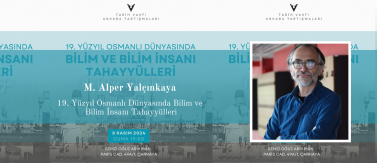2024.11.08_Dr. Öğr. Üyesi Mehmet Alper Yalçınkaya'nın Tarih Vakfı Ankara Tartışmaları'na Katılımı